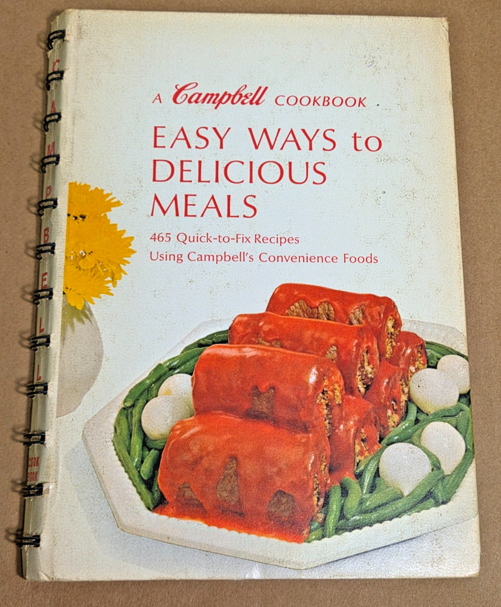 Vintage 1968 Campbell's "Easy Ways to Delicious Meals" Spiral Cookbook - MCM